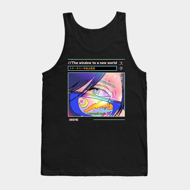 Anime the window to a new world Tank Top by RelatableTees